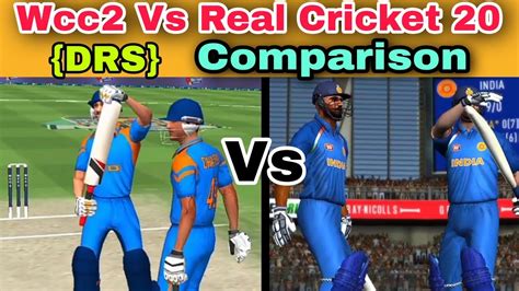wcc2 vs real cricket 20